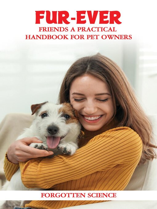Title details for Fur-ever Friends by Forgotten Science - Available
